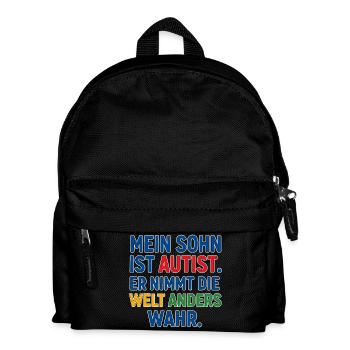Mein Sohn ist Autist - Autismus Spruch Geschenk - Kinder Rucksack - Schwarz - Vorne