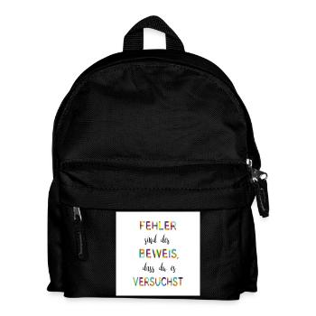Fehler sind der Beweis – Motivationsspruch - Kinder Rucksack - Schwarz - Vorne