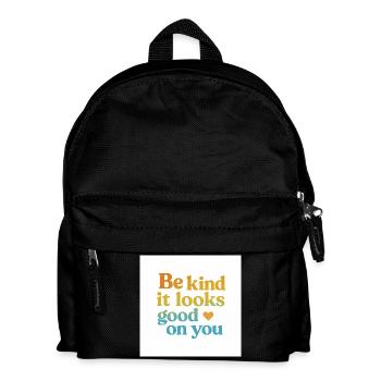 be kind - it looks good on you - Kids' Backpack - black - Front