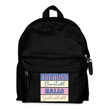 TSCHÜSS HALLO BÜRO GARTEN - Kinder Rucksack - Schwarz - Vorne