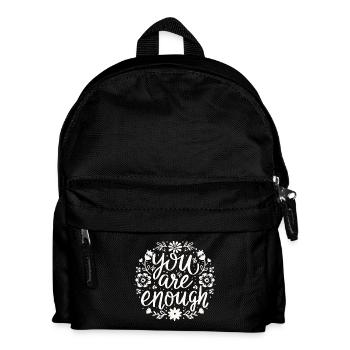 Du bist genug Selbstliebe-Motivationsbestätigung - Kinder Rucksack - Schwarz - Vorne