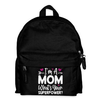 Je suis maman. Quel est ton super-pouvoir - Sac à dos Enfant - noir - Devant