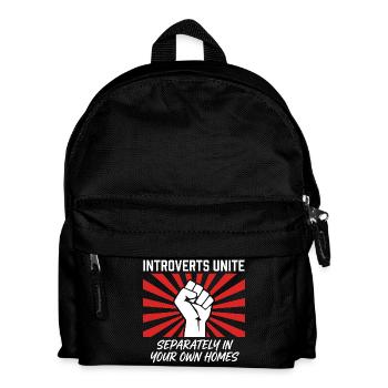 Introverts Unite Separately at Home Slogan - Kids' Backpack - black - Front
