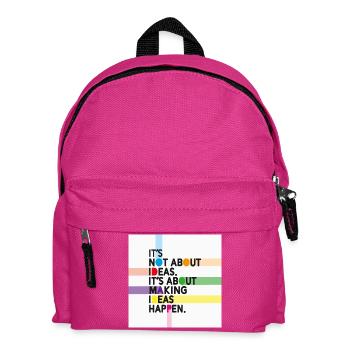 Make Ideas Happen – Kreativer Motivationsspruch - Kinder Rucksack - Fuchsia - Vorne