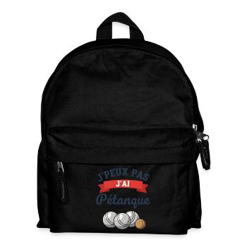 Ich kann nicht. Ich habe Pétanque gespielt. - Kinder Rucksack - Schwarz - Vorne