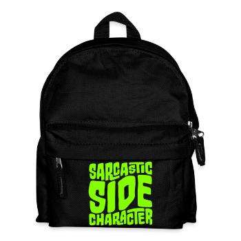 Sarcastic Side Character Lustig Sarkastisch Spruch - Kinder Rucksack - Schwarz - Vorne