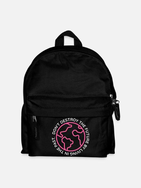 DON'T DESTROY THE FUTURE PINK - Kids' Backpack - black