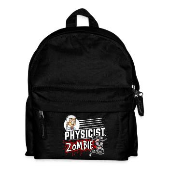 Physicist by day Zombie by night - Physiker - Kinder Rucksack - Schwarz - Vorne
