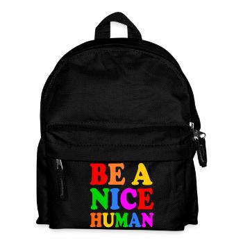 Be a nice human - Kids' Backpack - black - Front