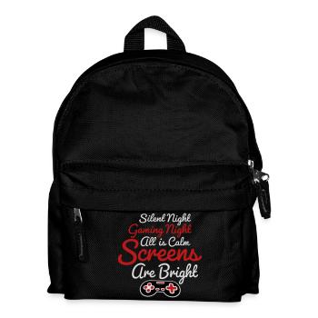 Silent Night Gaming Night All Calm Screens Bright - Kids' Backpack - black - Front