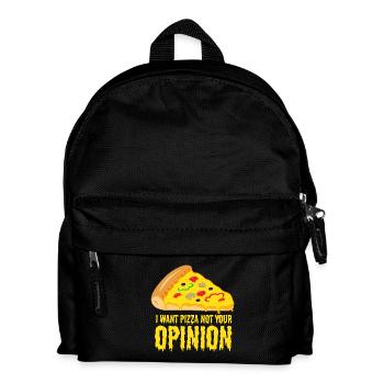 I want pizza - not your opinion - Kids' Backpack - black - Front