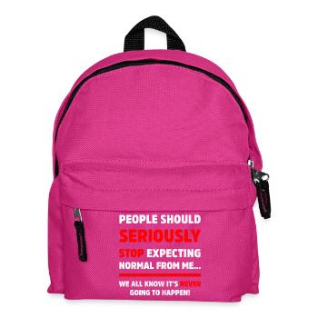 Les gens devraient sérieusement arrêter de s’attendre à du sarcasme - Sac à dos Enfant - fuchsia - Devant