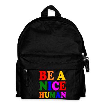 Be a nice human - Kids' Backpack - black - Front