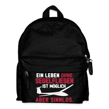 Leben ohne Segelfliegen - Kinder Rucksack - Schwarz - Vorne