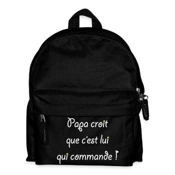 Papa croit que c'est lui qui commande ! - Sac à dos Enfant - noir - Devant