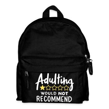 Erwachsen werden lustig sarkastisch - Kinder Rucksack - Schwarz - Vorne