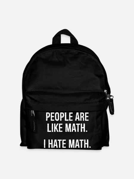 people are like math I hate math - Kids' Backpack - black