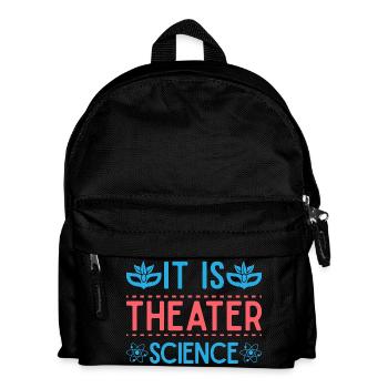 Musical Theatre It Is Theater Science Gift - Kinder Rucksack - Schwarz - Vorne