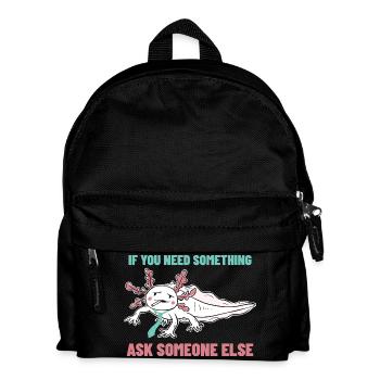 Si tu as besoin de quoi que ce soit, demande à quelqu’un d’autre - Sac à dos Enfant - noir - Devant