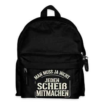 Lustiger Spruch Nein Man muss ja nicht  - Kinder Rucksack - Schwarz - Vorne