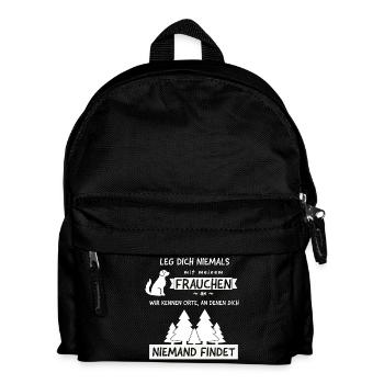 Leg dich nie mit Frauchen an Spruch Lustig - Kinder Rucksack - Schwarz - Vorne
