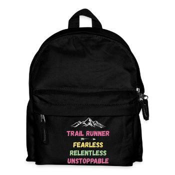 Trail Runner - Fearless. Relentless. Unstoppable. - Kids' Backpack - black - Front