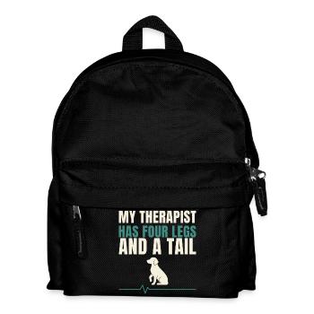 My Therapist Has Four Legs And A Tail - Kids' Backpack - black - Front