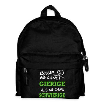 Besser Gierig als Schwierig Lustiger Spruch - Kinder Rucksack - Schwarz - Vorne