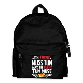 Was ein Fuchs tun muss? - Kinder Rucksack - Schwarz - Vorne