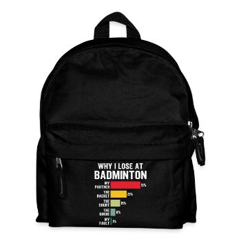 Warum ich im Badminton verliere - Kinder Rucksack - Schwarz - Vorne
