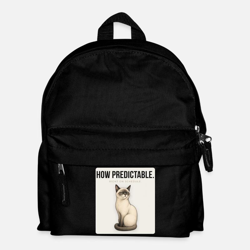 HOW PREDICTABLE. Noble Cat Sarcastic Meme Design - Kids' Backpack - black