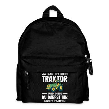 Yes, that's my tractor You're not allowed to drive - Kids' Backpack - black - Front