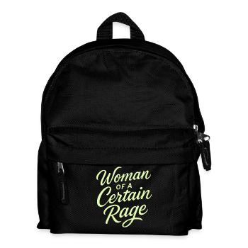 Woman Of A Certain Rage T-Shirt Women Feminist - Kids' Backpack - black - Front