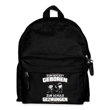 Zum Hockey geboren - Zur Schule gezwungen - Kinder Rucksack - Schwarz - Vorne