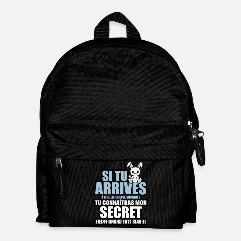 tu connaîtras mon secret je vais être grand-frère - Sac à dos Enfant - noir