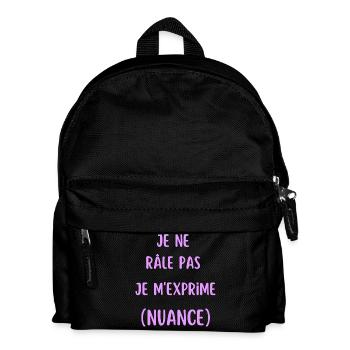 Je ne râle pas je m'exprime - Sac à dos Enfant - noir - Devant
