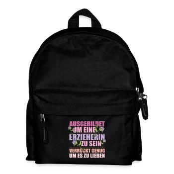 Ausgebildet um eine Erzieherin zu sein - Kinder Rucksack - Schwarz - Vorne
