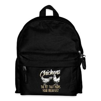 Chickens Poop Your Breakfast Tee Shirt Gift - Kids' Backpack - black - Front