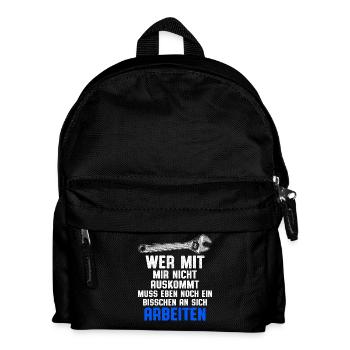 wer mit mir nicht auskommt - Spruch - Kinder Rucksack - Schwarz - Vorne