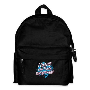 I dance what's your Superpower? - disco dancing - Kids' Backpack - black - Front