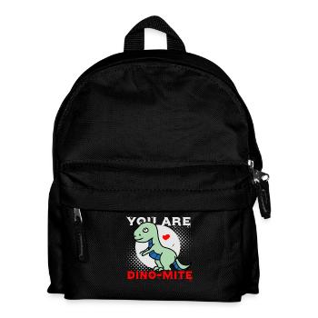 You are Dino-Mite - Dino Spruch - Liebe - Kinder Rucksack - Schwarz - Vorne