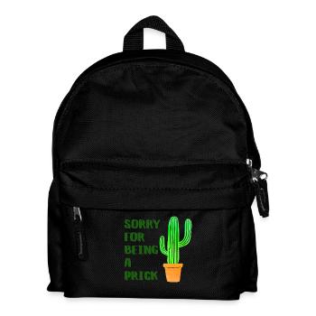 Sorry For Being A Prick - Cactus - Kinder Rucksack - Schwarz - Vorne