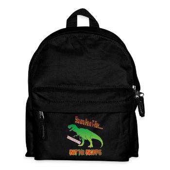 T-Rex Dinosauria Du bist wie ein T-Rex großes Maul - Kinder Rucksack - Schwarz - Vorne