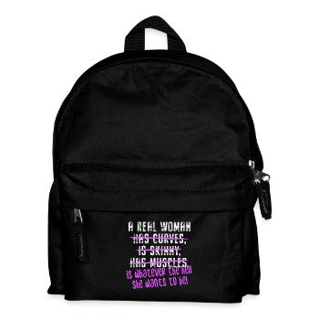 A Real Woman Is Whatever She Wants To Be Feminist - Kids' Backpack - black - Front