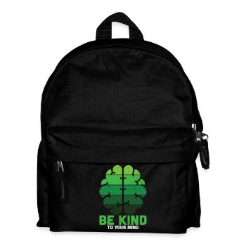 Be Kind To Your Mind Grün Mental Health - Kinder Rucksack - Schwarz - Vorne