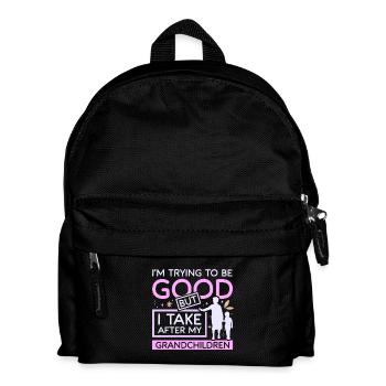 Grandma take after grandchildran - Kids' Backpack - black - Front