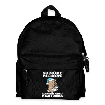 Müde Spruch lustig - Kinder Rucksack - Schwarz - Vorne