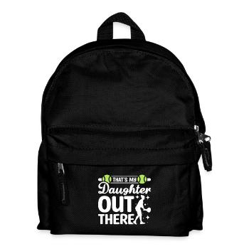 That's my daughter out there tennis - Kinder Rucksack - Schwarz - Vorne