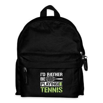 I'd rather be playing tennis - Kinder Rucksack - Schwarz - Vorne