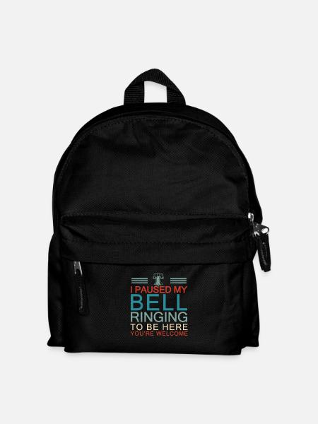 Funny I Paused My Bell Ringing To Be Here For A - Kids' Backpack - black